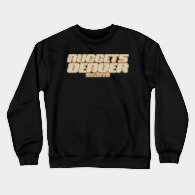 Denver Nuggets  / Old Style Vintage Crewneck Sweatshirt by Zluenhurf